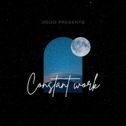 Constantly Working