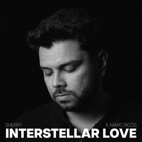INTERSTELLAR LOVE