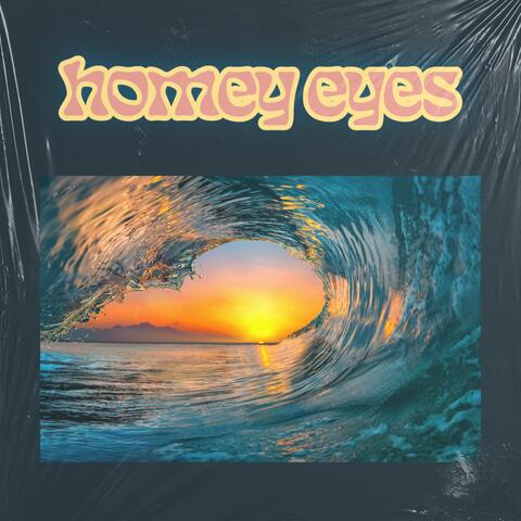 Homey Eyes
