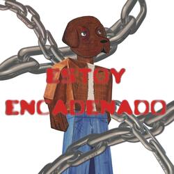 estoyencadenado