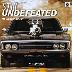 STiLL Undefeated