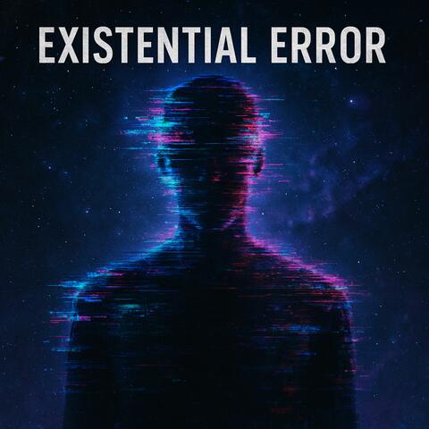 Existential Error