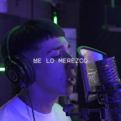Me Lo Merezco