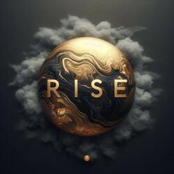 RISE