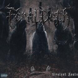 Virulent Souls