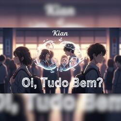 Oi, Tudo Bem?