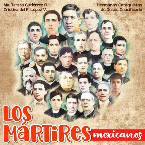 Los mártires mexicanos