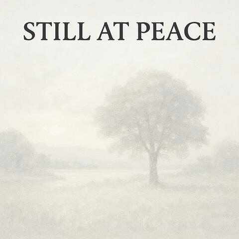 Still At Peace
