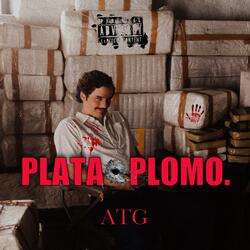 PLATA O PLOMO