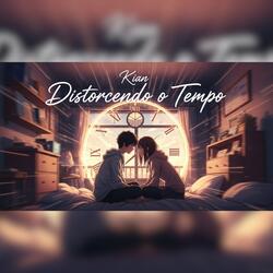 Distorcendo o Tempo