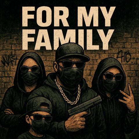 For My Family