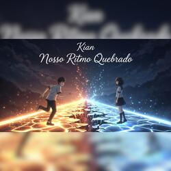 Nosso Ritmo Quebrado