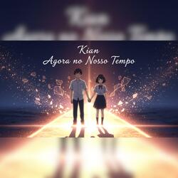 Agora no Nosso Tempo