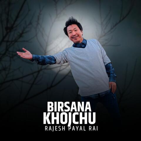 Birsana Khojchu