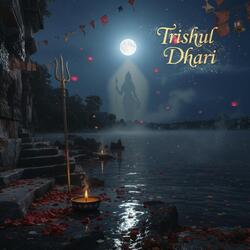 Trishul Dhari