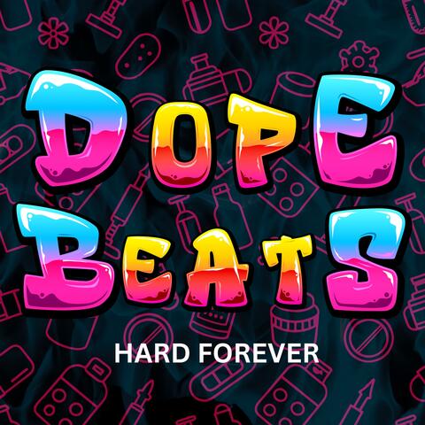 HARD FOREVER