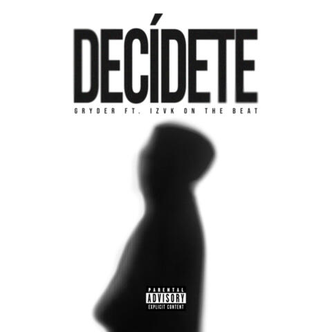 Decídete