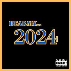 DEAR MY 2024