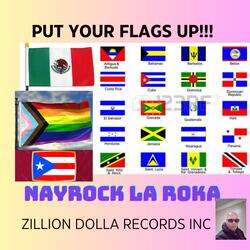 PUT YOUR FLAGS UP
