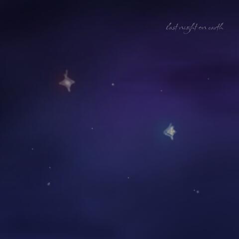 last night on earth