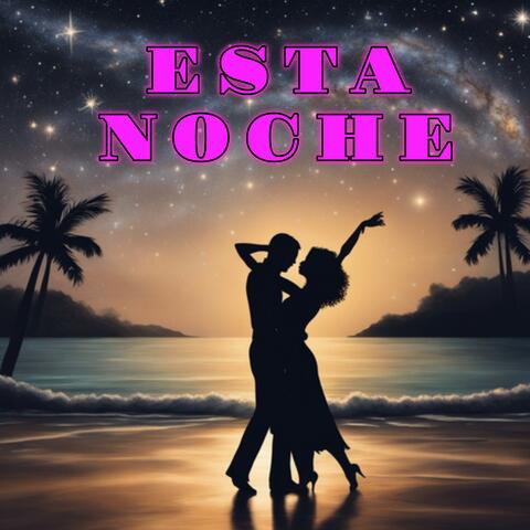 Esta Noche