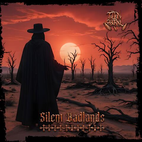Silent Badlands