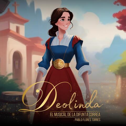 Deolinda: El Musical de la Difunta Correa