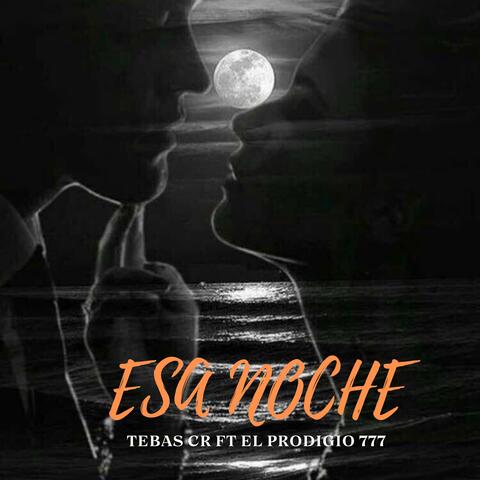 ESA NOCHE