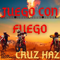 JUEGO CON FUEGO