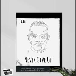 Never Give Up