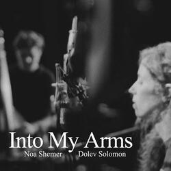 Into My Arms