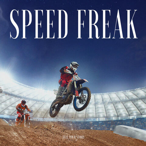 Speed Freak