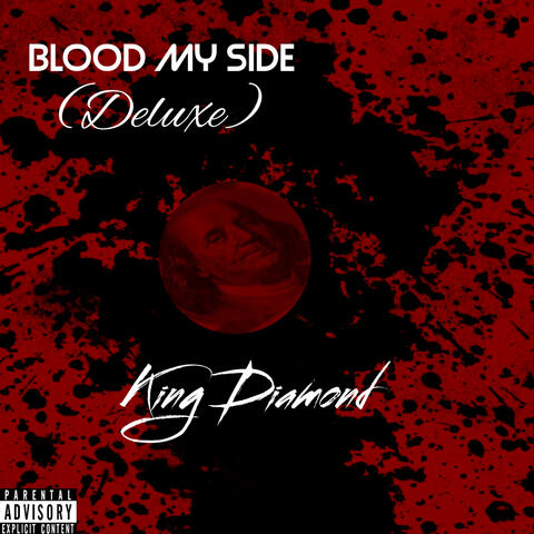 Blood My Side (Deluxe Edition)
