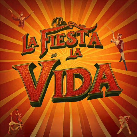 La Fiesta de la Vida