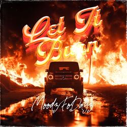 Let it Burn