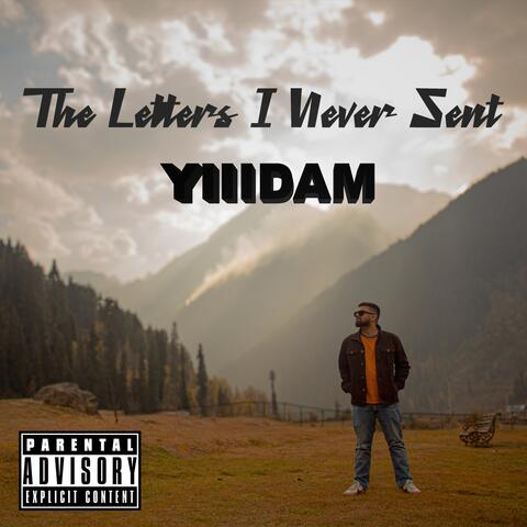 The Letters I Never Sent