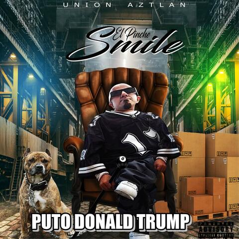 PUTO DONALD TRUMP