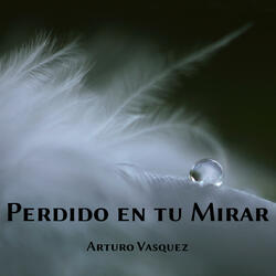 Perdido en tu Mirar