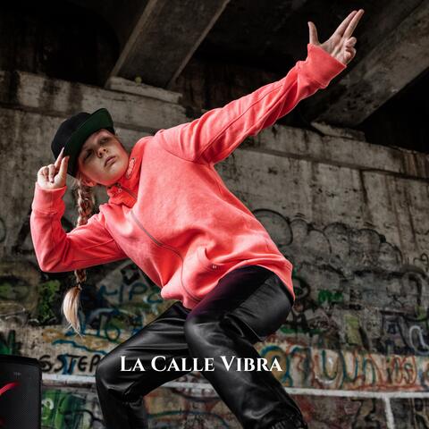 La Calle Vibra