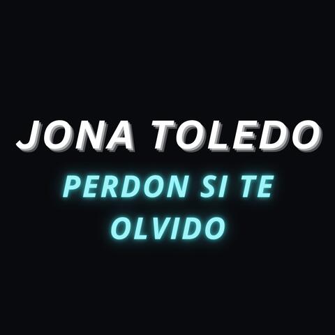 PERDON SI TE OLVIDO