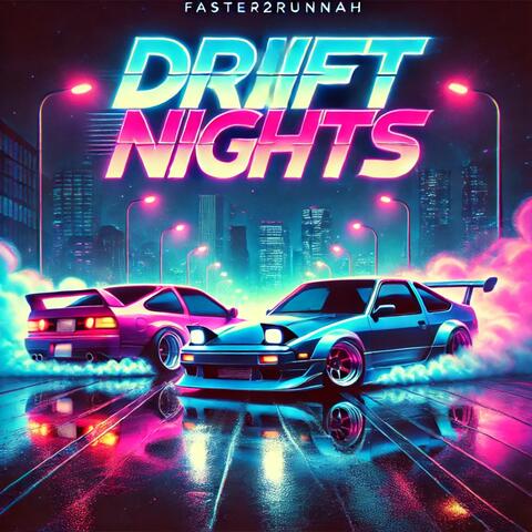Drift Nights