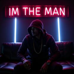 I'm The Man