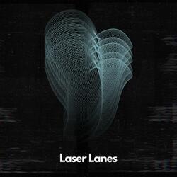 Laser Lanes