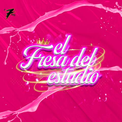 El Fresa del Estudio