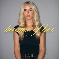 Because of Her