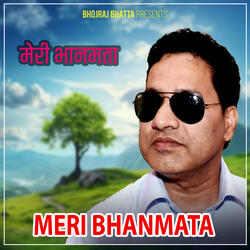 MERI BHANMATA