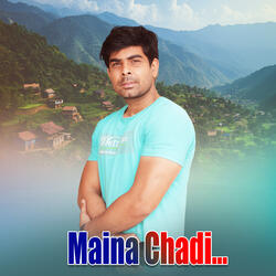 MAINA CHADI