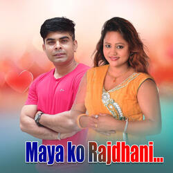Maya Ko Rajdhani