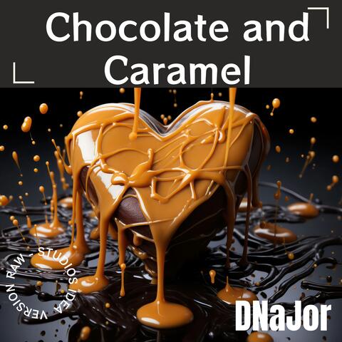 Chocolate and Caramel (RAW Studios Idea Version)