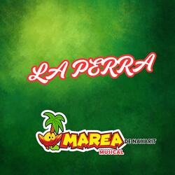 LA PERRA